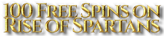 100 Free Spins on Rise of Spartans